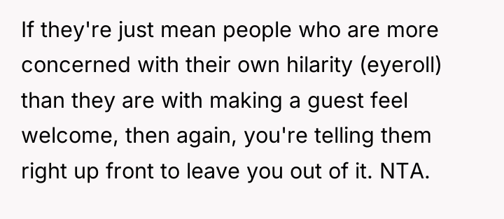 If they're just mean people who are more concerned with...