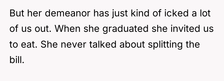 But her demeanor has just kind of icked a lot...