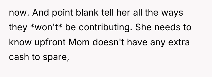 now. And point blank tell her all the ways they...
