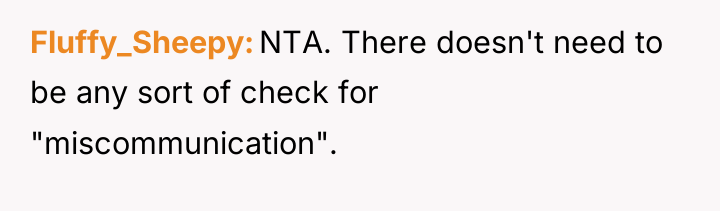 Fluffy_Sheepy NTA. There doesn't need to be any sort of...