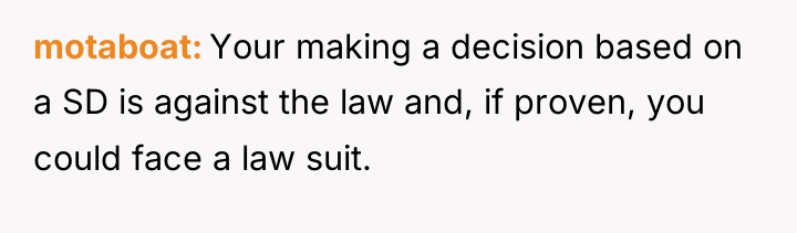 motaboat Your making a decision based on a SD is...