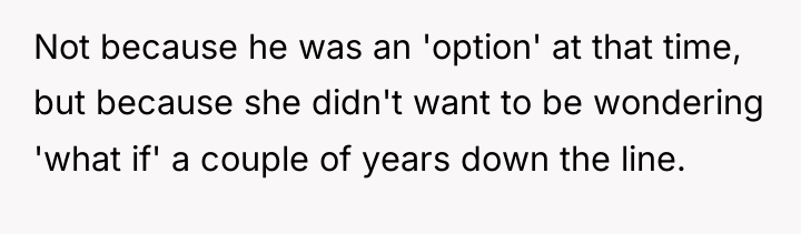 Not because he was an 'option' at that time, but...