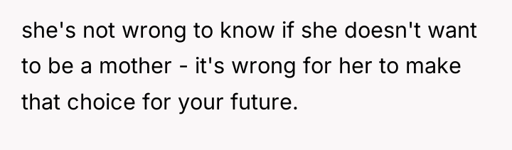 she's not wrong to know if she doesn't want to...