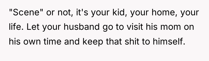 "Scene" or not, it's your kid, your home, your life....