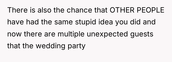 There is also the chance that OTHER PEOPLE have had...