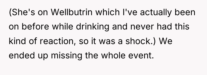 (She's on Wellbutrin which I've actually been on before while...