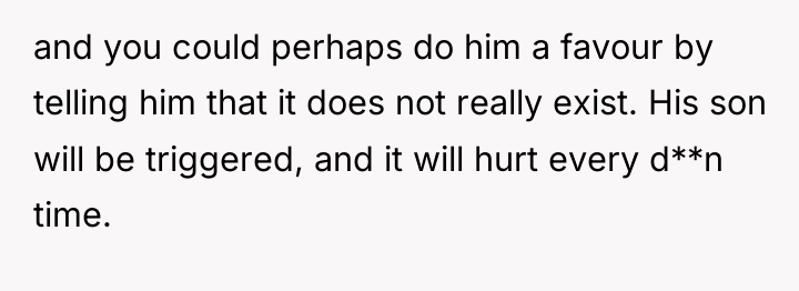 and you could perhaps do him a favour by telling...