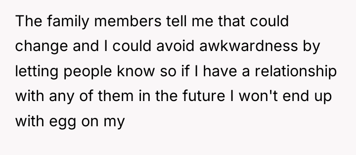 The family members tell me that could change and I...