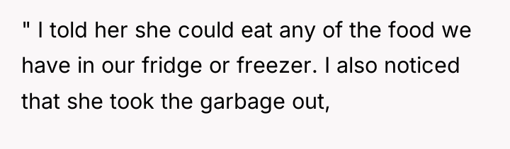 " I told her she could eat any of the...