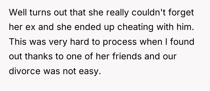 Well turns out that she really couldn't forget her ex...