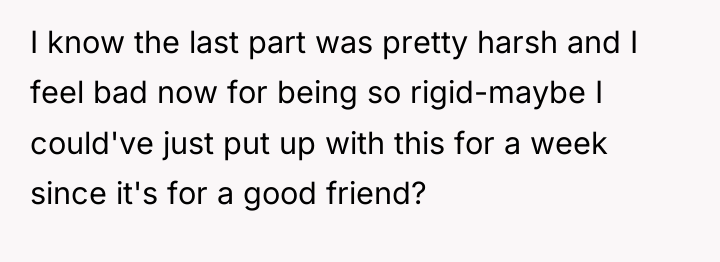 I know the last part was pretty harsh and I...