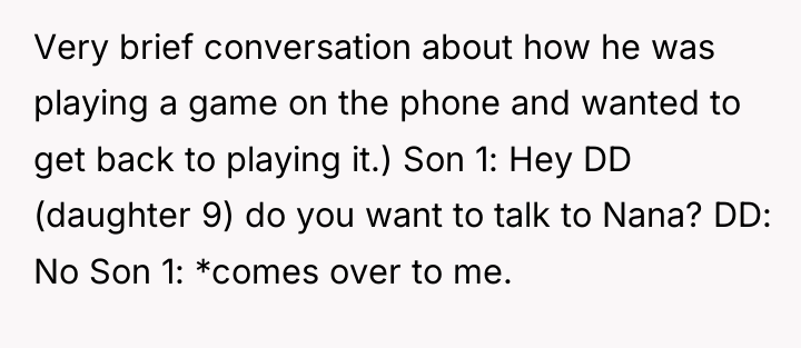 Very brief conversation about how he was playing a game...