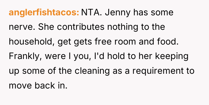 anglerfishtacos NTA. Jenny has some nerve. She contributes nothing to...