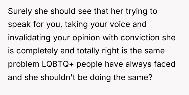 Surely she should see that her trying to speak for...