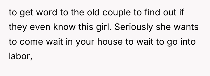 to get word to the old couple to find out...