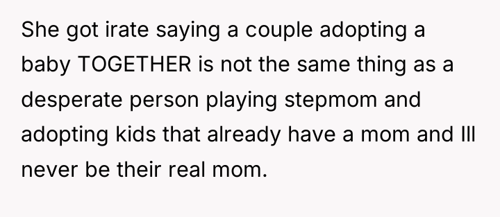She got irate saying a couple adopting a baby TOGETHER...