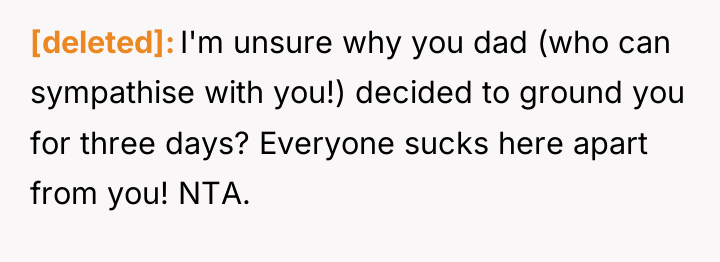 [deleted] I'm unsure why you dad (who can sympathise with...
