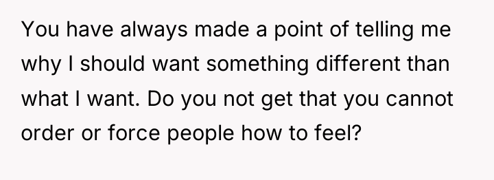 You have always made a point of telling me why...