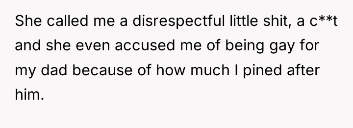 She called me a disrespectful little shit, a c**t and...