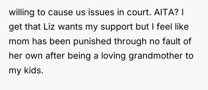 willing to cause us issues in court. AITA? I get...