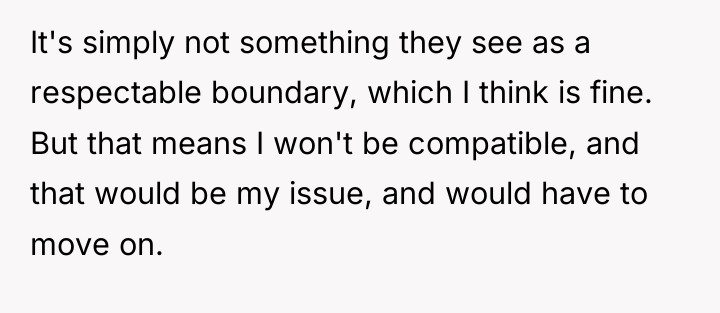 It's simply not something they see as a respectable boundary,...