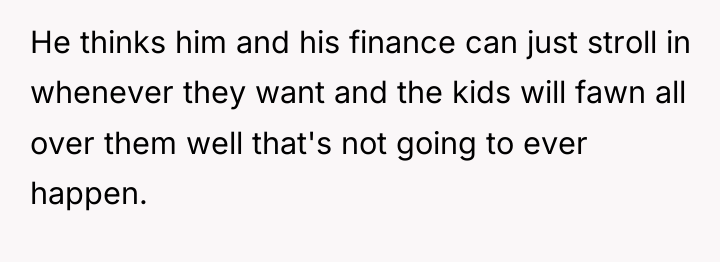 He thinks him and his finance can just stroll in...