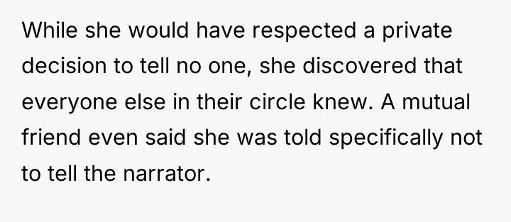 While she would have respected a private decision to tell...