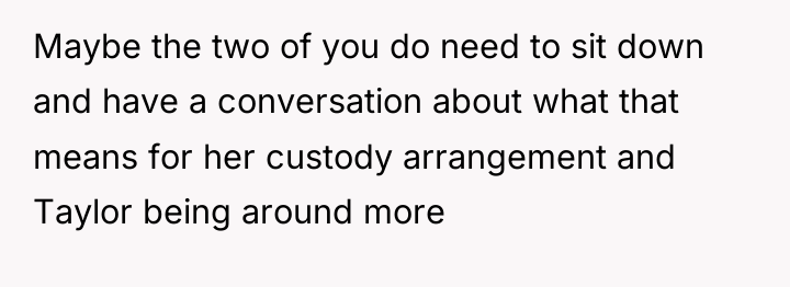 Maybe the two of you do need to sit down...