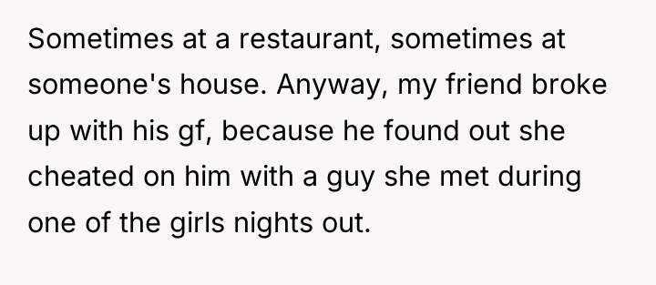 Sometimes at a restaurant, sometimes at someone's house. Anyway, my...
