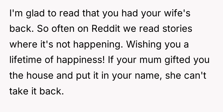 I'm glad to read that you had your wife's back....