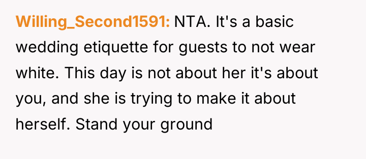 Willing_Second1591 NTA. It's a basic wedding etiquette for guests to...