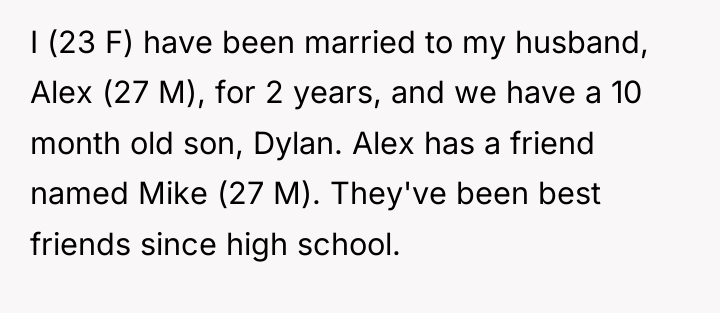 I (23 F) have been married to my husband, Alex...