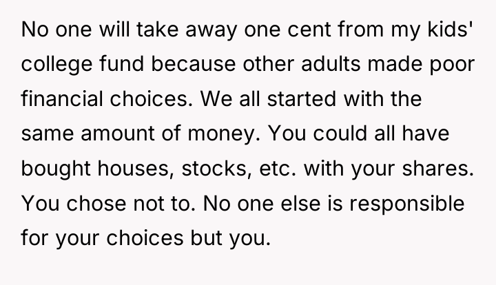 No one will take away one cent from my kids'...