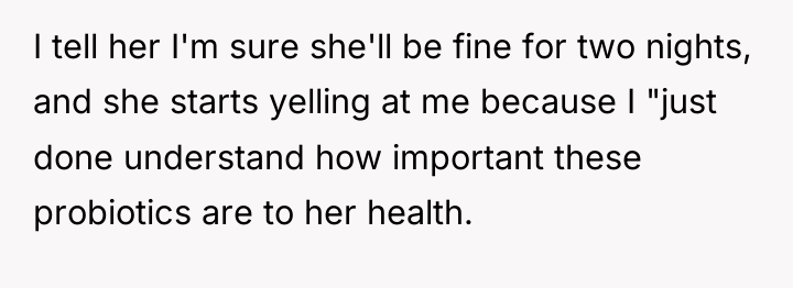 I tell her I'm sure she'll be fine for two...