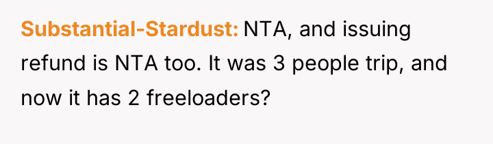 Substantial-Stardust NTA, and issuing refund is NTA too. It was...