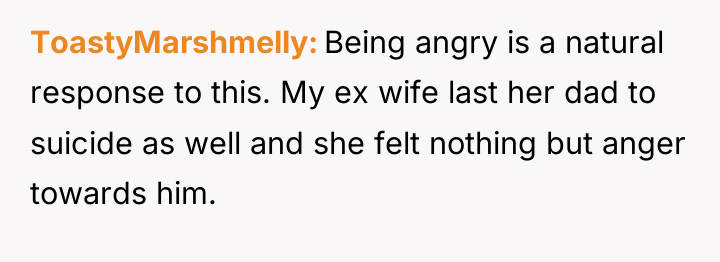 ToastyMarshmelly Being angry is a natural response to this. My...