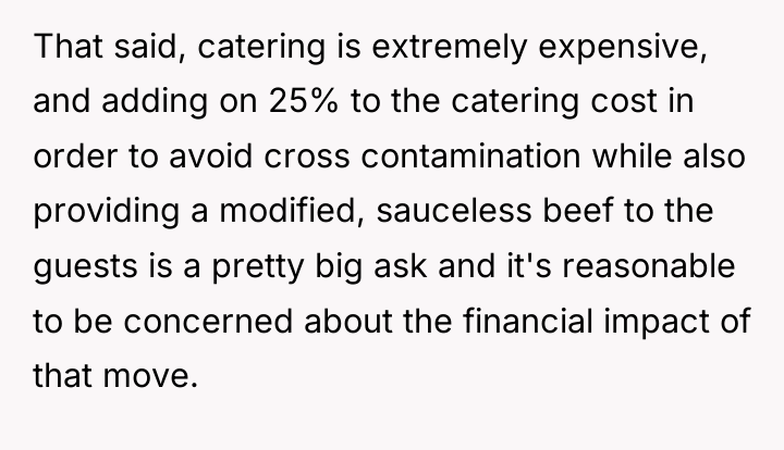 That said, catering is extremely expensive, and adding on 25%...
