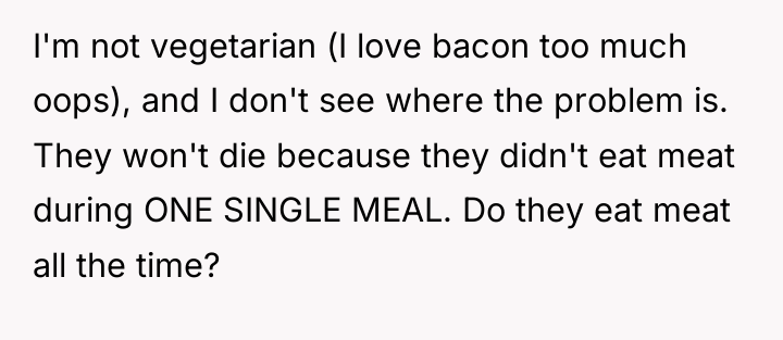 I'm not vegetarian (I love bacon too much oops), and...