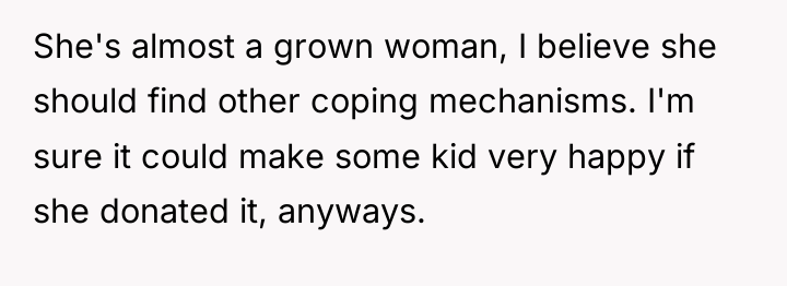 She's almost a grown woman, I believe she should find...