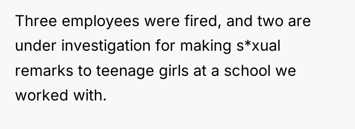 Three employees were fired, and two are under investigation for...