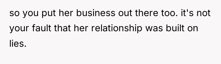 so you put her business out there too. it's not...