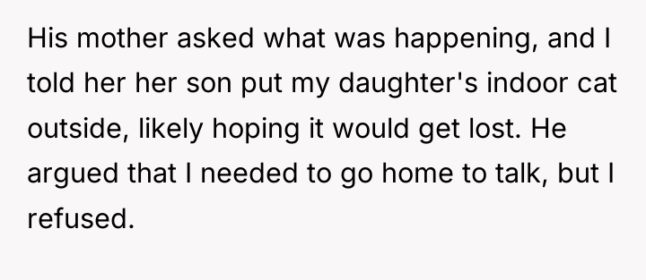His mother asked what was happening, and I told her...