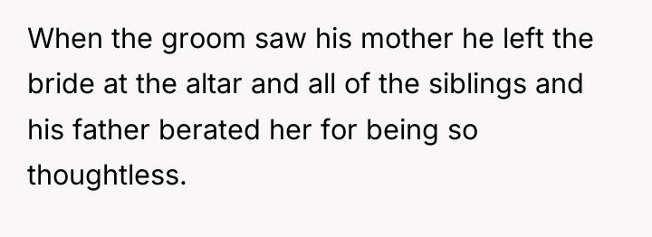 When the groom saw his mother he left the bride...