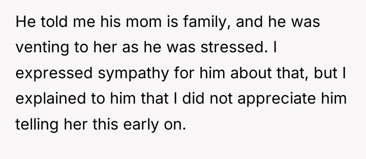 He told me his mom is family, and he was...