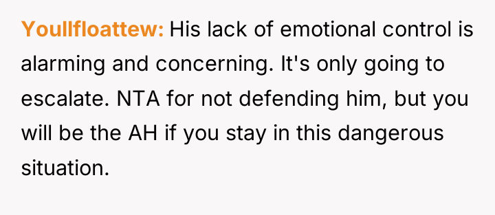 Youllfloattew His lack of emotional control is alarming and concerning....
