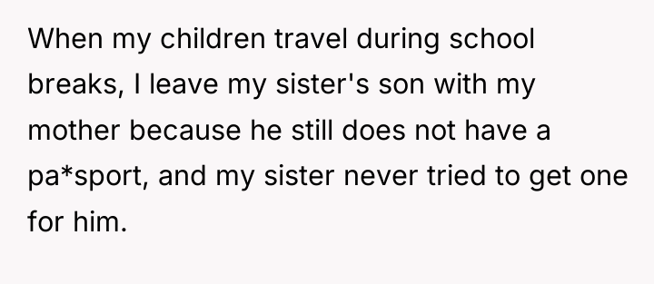 When my children travel during school breaks, I leave my...