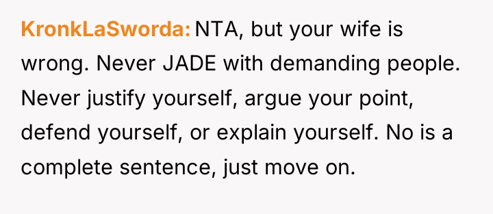 KronkLaSworda NTA, but your wife is wrong. Never JADE with...