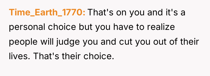 Time_Earth_1770 That's on you and it's a personal choice but...