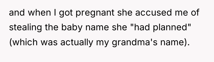 and when I got pregnant she accused me of stealing...