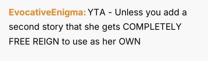 EvocativeEnigma YTA - Unless you add a second story that...